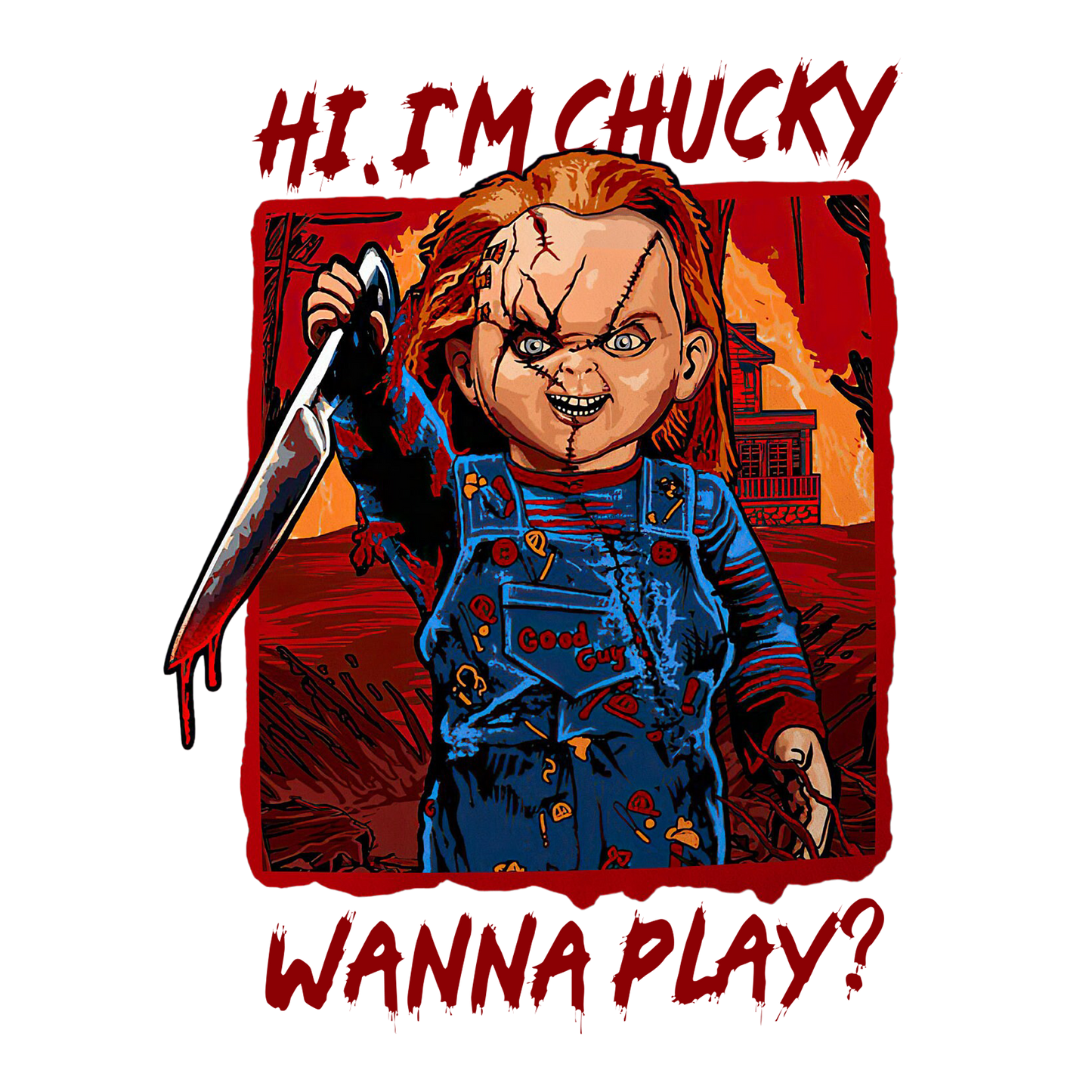 Hi, I’m Chucky, Wanna Play?