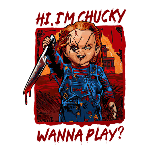 Hi, I’m Chucky, Wanna Play?