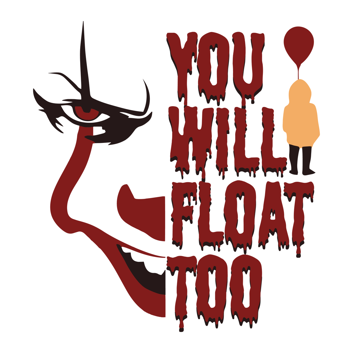 You Will Float Too